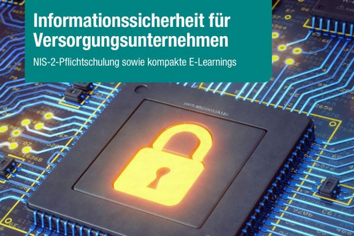 NIS-2-Pflichtschulung sowie kompakte E-Learnings